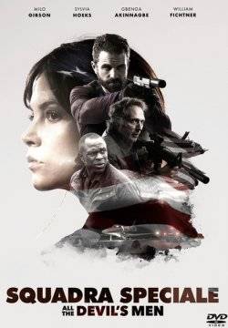 All the Devil's Men - Squadra speciale