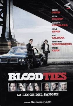 Blood Ties - La legge del sangue