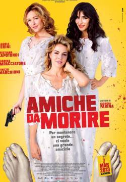 Amiche da morire