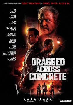 Dragged Across Concrete