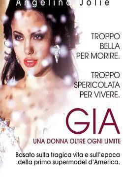 Gia - Una donna oltre ogni limite