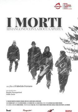 I morti rimangono con la bocca aperta