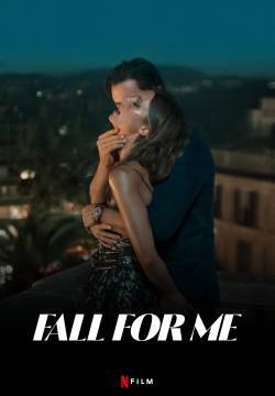 Fall for Me