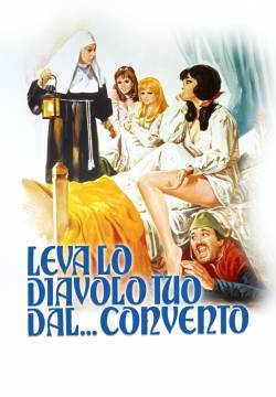 Leva lo diavolo tuo dal... convento