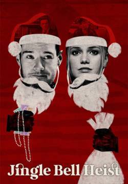 Jingle Bell Heist - Rapina a Natale