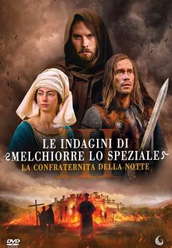 Le Indagini di Melchiorre lo Speziale III - La confraternita della notte