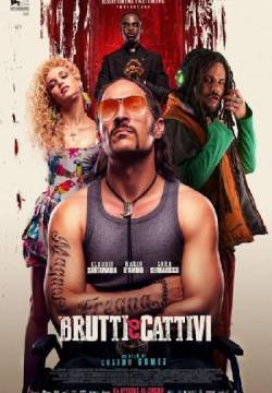 Brutti e cattivi