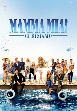 Mamma Mia! Ci risiamo
