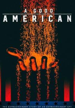 A Good American - Il prezzo della sicurezza