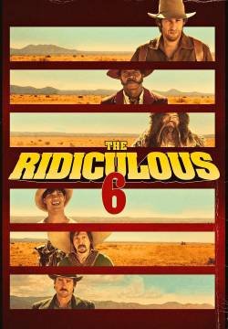 The Ridiculous 6