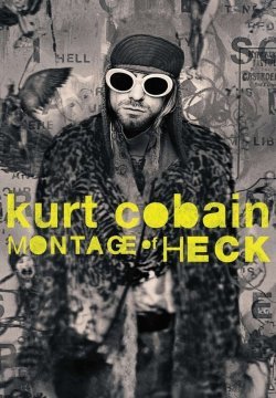 Cobain: Montage of Heck