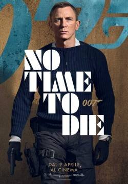 007 - No Time To Die