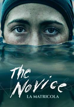 The Novice - La matricola