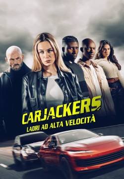 Carjackers - Ladri ad alta velocità