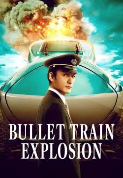 Bullet Train Explosion