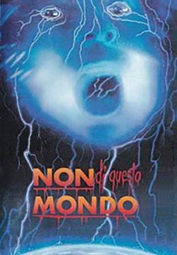 Non di questo mondo