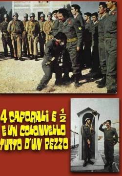 4 caporali e 1/2 e un colonnello tutto d'un pezzo